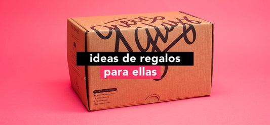 Ideas de Regalos para ellas