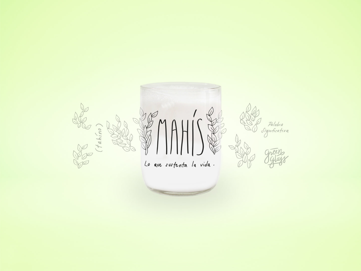 Vaso Mahís (Lo que sustenta la vida) color transparente 200ml