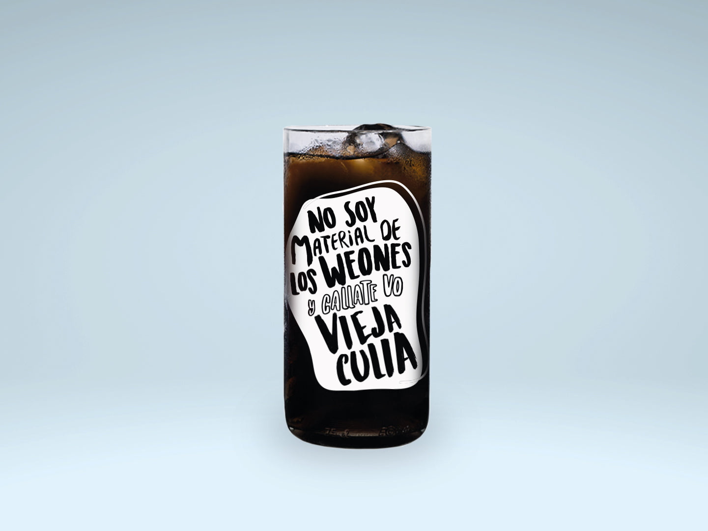 Vaso del video viral No soy material de hueones color transparente 500ml