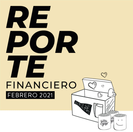 Reporte Financiero Febrero 2021