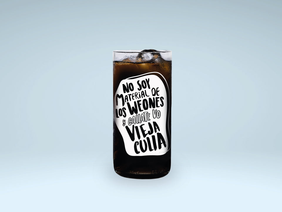 Vaso del video viral No soy material de hueones  color transparente 500ml