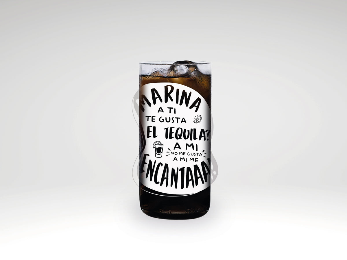 Vaso TikTok Marina a ti gusta el tequila... color transparente 500ml